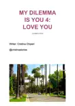 MY DILEMMA IS YOU 4 reviews