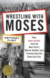 Wrestling with Moses synopsis, comments