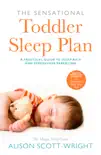 The Sensational Toddler Sleep Plan synopsis, comments