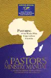 Pastoring in the Worldwide Family of God Churches synopsis, comments