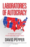 Laboratories of Autocracy book summary, reviews and download
