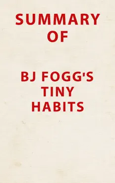 summary of bj fogg's tiny habits book cover image