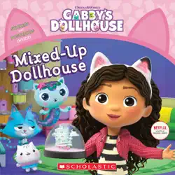 mixed-up dollhouse (gabby’s dollhouse storybook) book cover image
