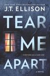 Tear Me Apart book synopsis, reviews