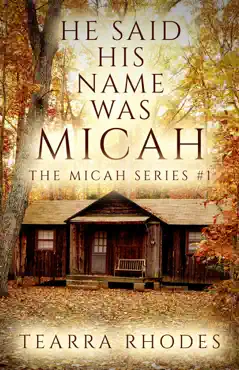 he said his name was micah book cover image