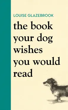 the book your dog wishes you would read book cover image