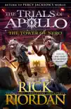 The Tower of Nero (The Trials of Apollo Book 5) sinopsis y comentarios