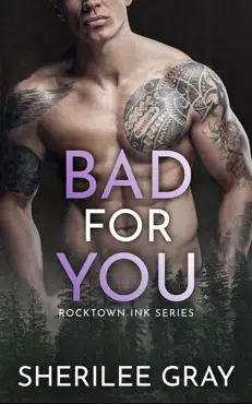 bad for you (rocktown ink #4) book cover image