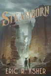 Steamborn synopsis, comments