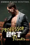 Professor Hot Pants synopsis, comments