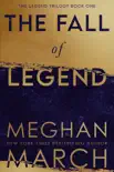 The Fall of Legend synopsis, comments