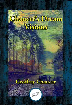 the dream visions of geoffrey chaucer book cover image