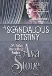 A Scandalous Destiny synopsis, comments