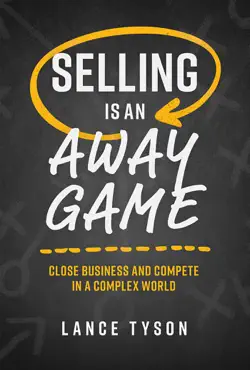 selling is an away game book cover image