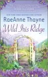 Wild Iris Ridge synopsis, comments
