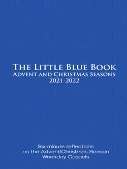 the little blue book advent and christmas seasons 2021-2022 book cover image