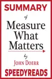 Summary of Measure What Matters synopsis, comments