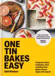 One Tin Bakes Easy synopsis, comments