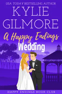 a happy endings wedding - josh and hailey’s wedding book cover image