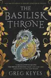 The Basilisk Throne synopsis, comments