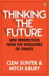 Thinking the Future book summary, reviews and download