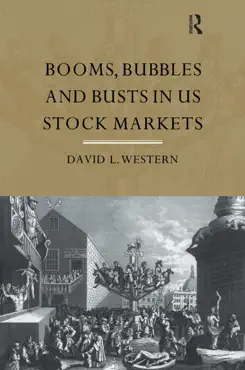 booms, bubbles and bust in the us stock market book cover image