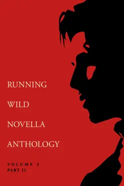 running wild novella anthology volume 2, part 2 book cover image
