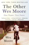 The Other Wes Moore synopsis, comments