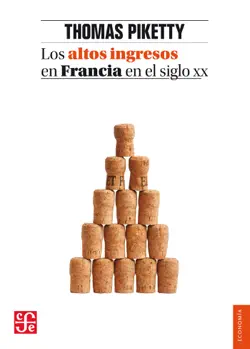 los altos ingresos en francia en el siglo xx imagen de la portada del libro