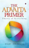The Advaita Primer synopsis, comments