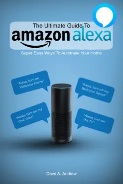 the ultimate guide to amazon alexa book cover image