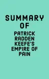 Summary of Patrick Radden Keefe's Empire of Pain sinopsis y comentarios