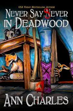 never say sever in deadwood book cover image