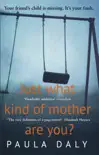 Just What Kind of Mother Are You? sinopsis y comentarios