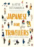 Japanese for Travellers sinopsis y comentarios