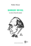 Robert Musil synopsis, comments