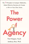 The Power of Agency synopsis, comments