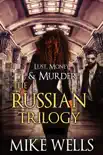 The Russian Trilogy Boxed Set sinopsis y comentarios