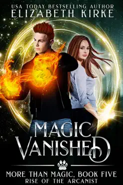magic vanished (rise of the arcanist) book cover image