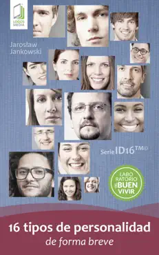 16 tipos de personalidad de forma breve book cover image