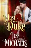 The Last Duke synopsis, comments