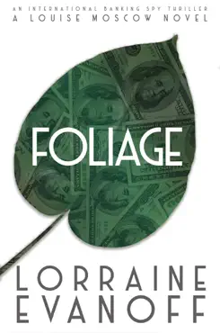 foliage: an international banking spy thriller book cover image