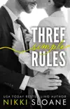 Three Simple Rules sinopsis y comentarios