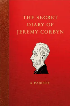 the secret diary of jeremy corbyn book cover image