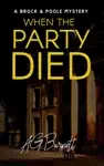 When the Party Died