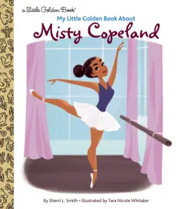 my little golden book about misty copeland book cover image