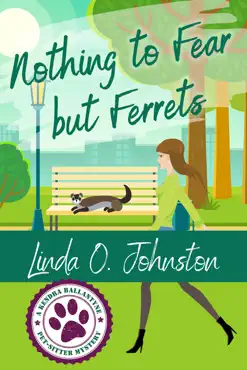 nothing to fear but ferrets book cover image