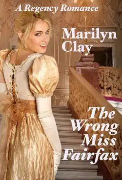 the wrong miss fairfax - a regency romance book cover image