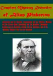 Complete Mystery Detective of Allan Pinkerton synopsis, comments