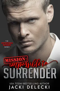 mission: impossible to surrender book cover image